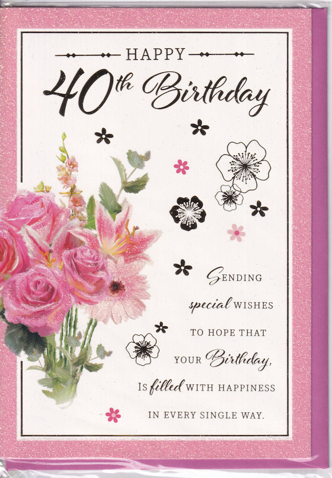 40th Birthday Flowers Birthday Card – All Greeting Cards