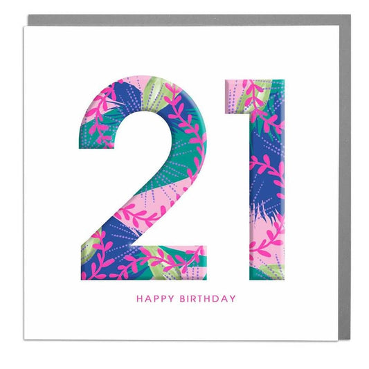 21st Happy Birthday Card - Lola Design